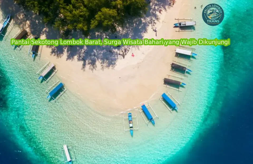 wisata Sekotong Lombok, pantai di Lombok Barat, wisata bahari Lombok
