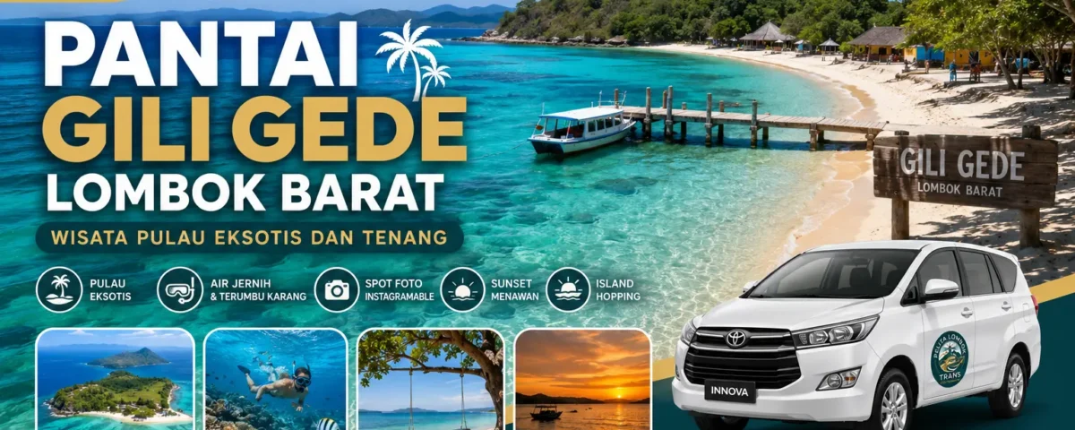 Pantai Gili Gede Lombok Barat